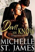 Devil You Know (Imperium #2) by Michelle St. James
