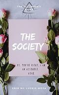 The Society by Erin Mc Luckie Moya