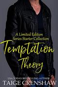 Temptation Theory (Singleton #1) by Taige Crenshaw