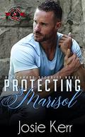 Protecting Marisol (Richards Security #1) by Josie Kerr