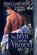 The Devil and the Viscount by Mary Lancaster