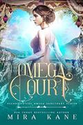 Omega Court by Mira Kane