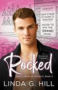 Rocked (Once a Week at Woody's #2) by Linda G. Hill