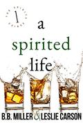 A Spirited Life (Spirited #1) by Leslie Carson