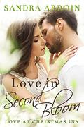 Love in Second Bloom by Sandra Ardoin