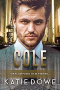 Cole: BWWM, Accidental Marriage, Billionaire Romance (Members From Money Season Two #76) by BWWM Club