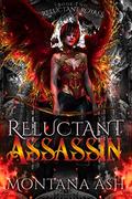Reluctant Assassin (Reluctant Royals #2) by Montana Ash