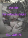 Destiny (The Chances #1) by Amanda O'lone