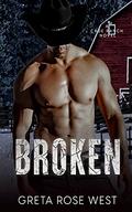 Broken by Greta Rose West