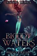 Bloody Waters by Annie James