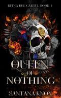 Queen of Nothing by Santana Knox