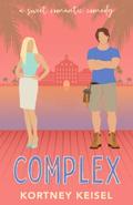 Complex by Kortney Keisel