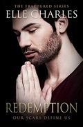 Redemption (Fractured #5) by Elle Charles