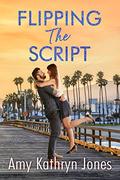 Flipping the Script (Matched #2) by Amy Kathryn Jones