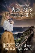 Abigail's Journey (The Catskills Saga #1) by Jean C. Joachim