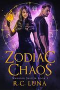 Zodiac Chaos by R.C. Luna
