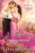 A Perfect Engagement (The Maidens of Marbury #1) by Karla Kratovil