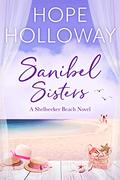Sanibel Sisters by Hope Holloway