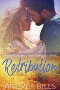 Retribution (The Fidelity World) by Andrea Bills