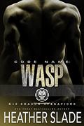 Code Name: Wasp by Heather Slade