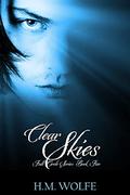 Clear Skies: Full Circle Series by Beau LeFebvre