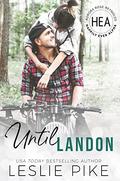Until Landon (Happily Ever Alpha World) by Boom Factory Publishing