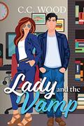 Lady and the Vamp (Mystical Matchmakers #2) by C.C. Wood