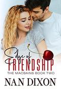 EDGE OF FRIENDSHIP (The MacBains #2) by Nan Dixon