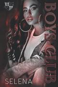 Boys Club by Selena .