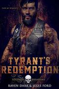 Tyrant's Redemption (Soulless Assassins MC #2) by Raven Dark