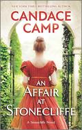 An Affair at Stonecliffe (Stonecliffe #1) by Candace Camp