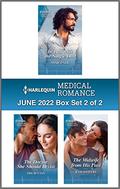 Harlequin Medical Romance June 2022 - Box Set 2 of 2 by Annie O'Neil