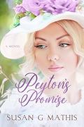 Peyton's Promise (Thousand Islands Gilded Age #3) by Susan G. Mathis