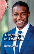 Temptation in Istanbul by Hana Sheik