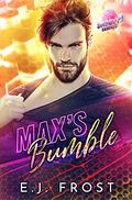 Max's Bumble (Daddy P.I. Casefiles #4) by E.J. Frost