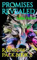 Promises Revealed: Rainbow Pack Book 2 by Luka Fallon