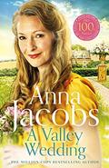 A Valley Wedding (Backshaw Moss #3) by Anna Jacobs