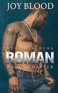 Roman: Hell's Riders Rhino Chapter (Hell's Riders MC Rhino Chapter #4) by Joy Blood