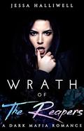 Wrath of The Reapers (Lovesick Villains #3) by Jessa Halliwell