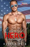 Reluctant Hero: A Mountain Man Romance  (Heroes of Emerald Ridge) by Kelsey Kain