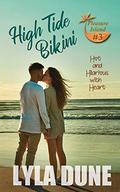 High Tide Bikini (Pleasure Island #3) by Lyla Dune
