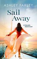 Sail Away by Ashley Farley