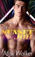 The Sunset Job by Max Walker