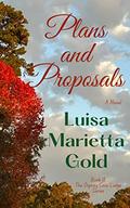 Plans and Proposals (The Osprey Cove Lodge #18) by Luisa Marietta Gold