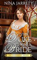 The Duke Wins a Bride by Nina Jarrett