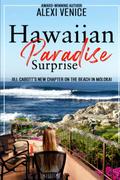 Hawaiian Paradise Surprise by Alexi Venice