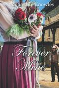 Forever Mine by Linda Sealy Knowles