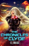 The Chronicles of Clyde: Unafiliated (Alien Alliance #3) by F.E. Arliss
