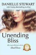 Unending Bliss (Barrington Billionaires #12) by Danielle Stewart