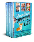 Stumbling Through Life BoxSet by Molly O'Hare